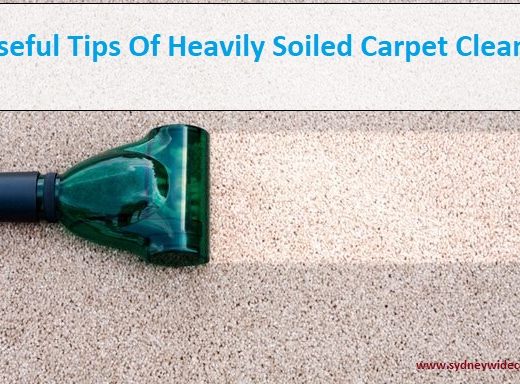 5 Useful Tips Of Heavily Soiled Carpet Cleaning